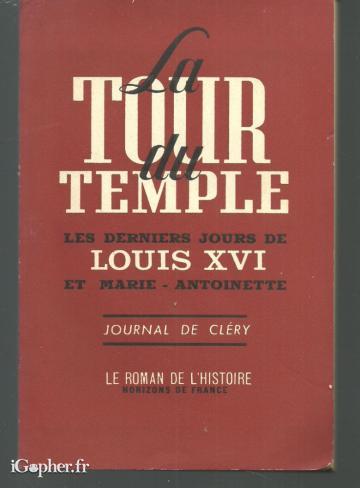 Livre : Derniers jours de Louis XVI et Marie-Antoinette