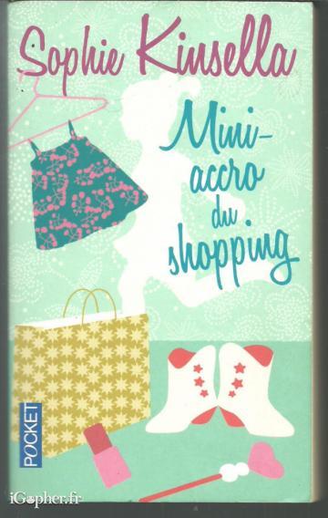 Livre : Mini accro du shopping (Sophie Kinsella)