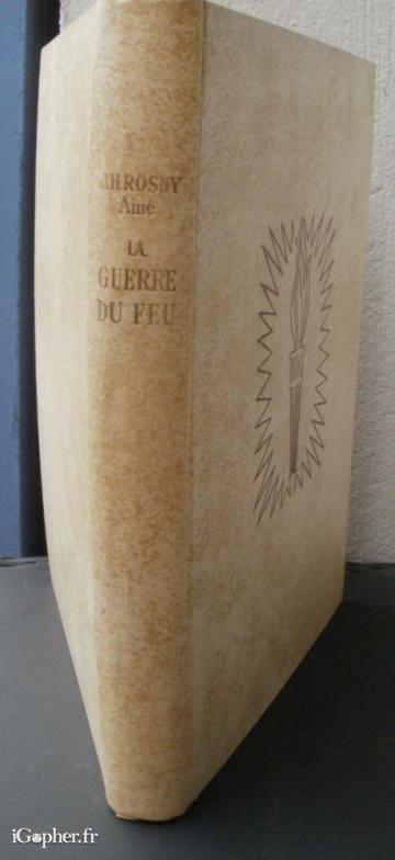 Livre : La guerre du feu (Rosny)