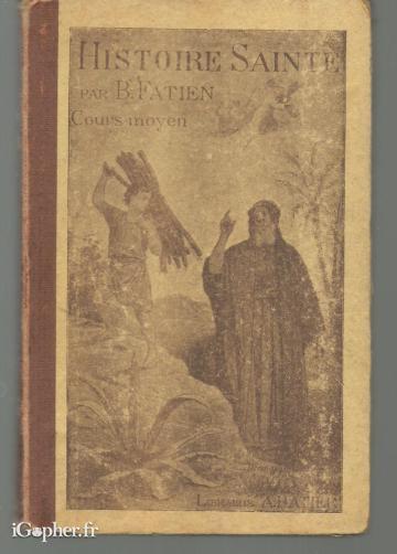 Livre : Récits d'histoire sainte + Abrégé de la vie de...