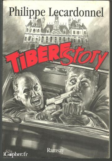 Livre : Tibère story (Philippe Lecardonnel)