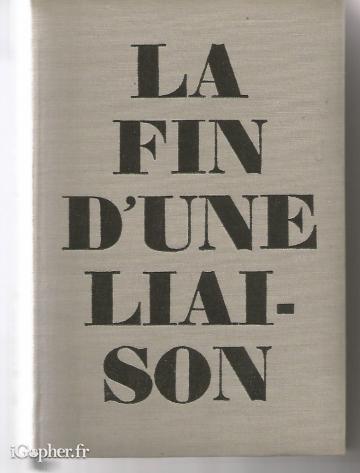 Livre : La fin d'une liaison (Graham Greene)