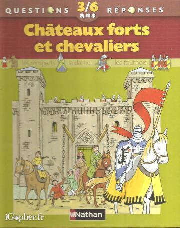 Livre pour enfants : Châteaux Forts et Chevaliers