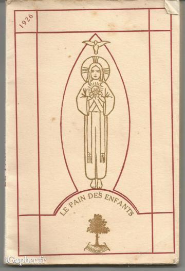 Livre : Le pain des enfants (Roche et Nitray)