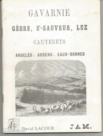 Livret : Gavernie (Gèdre...) Cauterets (Argelès...)