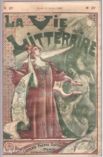 Numéros de "La Vie Littéraire" (Ed. Fayard 1898 et 1899)