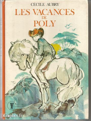 Livre : Les vacances de Poly (Cécile Aubry)