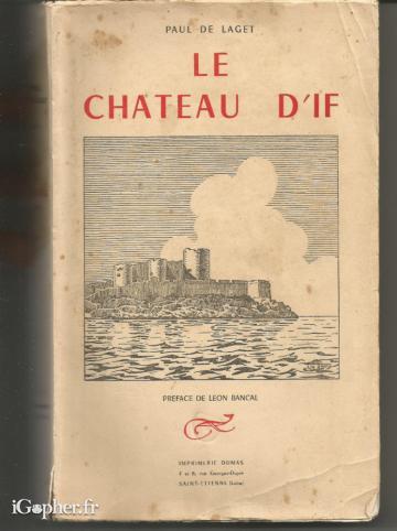 Livre : Le Château d'IF (Paul de Laget)