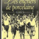 Livre : Les encriers de porcelaine... (Jean Paul Malaval)