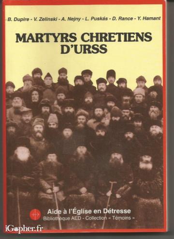 Livre : Martyrs Chrétiens d'U.R.S.S