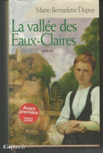 Livre : La vallée des eaux-claires (tome 3) Le moulin du loup