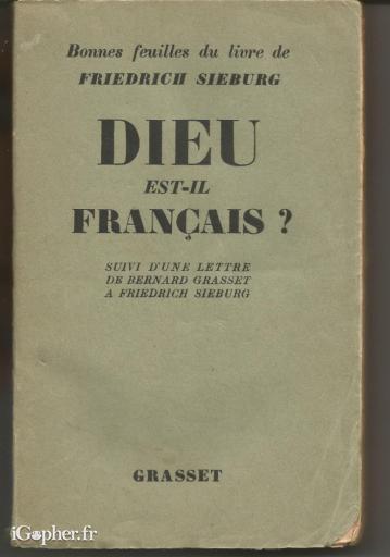 Livre : Dieu est-il français ? (Friedrich Sieburg)