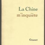 Livre : La Chine m'inquiète (Jean Louis Curtis)