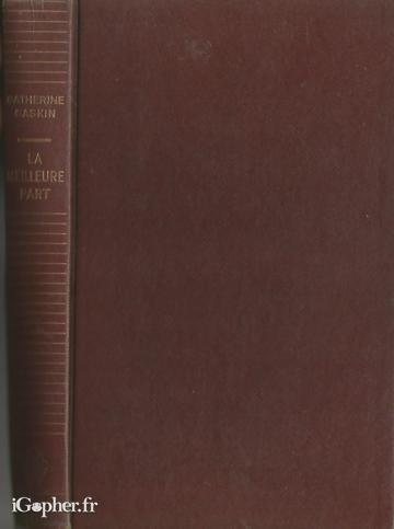 Livre : La meilleure part (Catherine Gaskin)