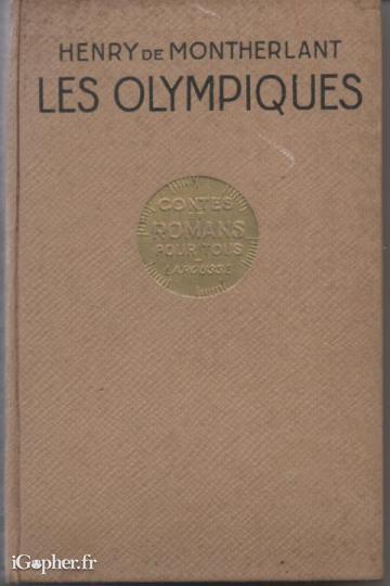 Livre "Les Olympiques" de Henry de Montherlant (Larousse 1931)