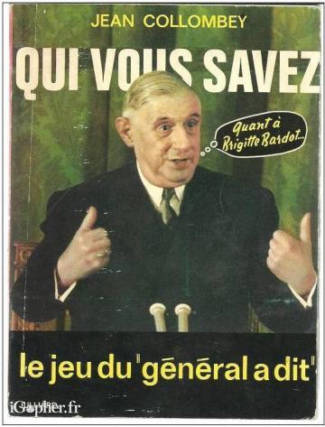 Livre : Qui vous savez, le jeu du Général a dit
