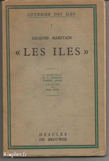 Livre : Courrier des Iles (4 récits) MARITAIN / SUPERVIELLE