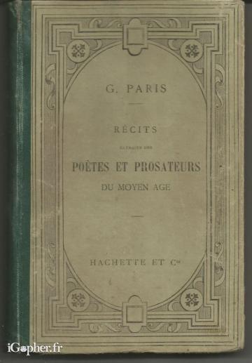 Livre : Récits des poètes et prosateurs du Moyen Age