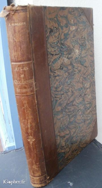 Livre : Atlas de Géographes Historique (Schrader)