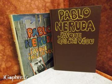 Livre : J'avoue que j'ai vécu (Pablo Neruda)
