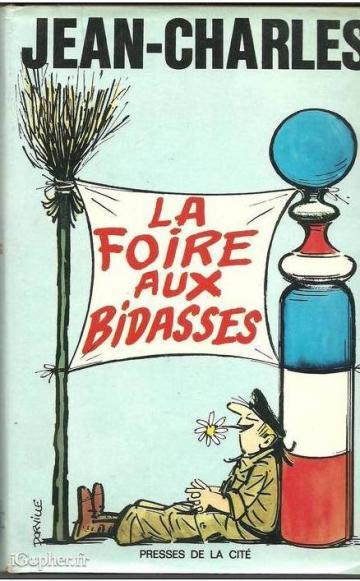 Livre "La foire aux bidasses" (Jean-Charles)