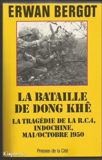 Livre : La bataille de Dong Khê, la tragédie de la RC4 Indochine