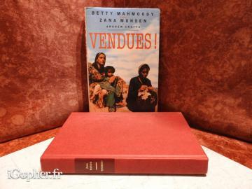 Livre : Vendues ! (Zana Muhsen et Betty Mahmoody)