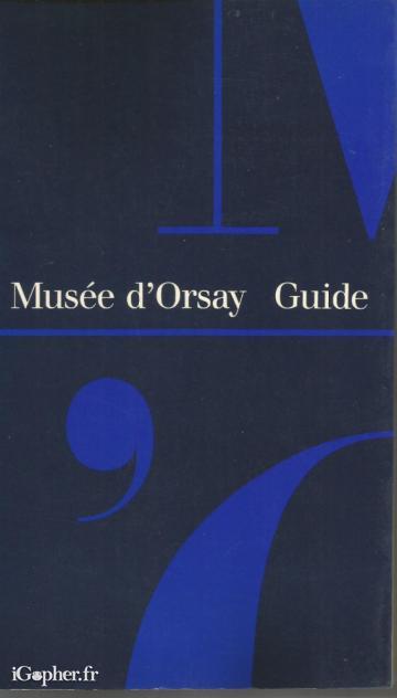 Livre : Musée d'Orsay Guide (Caroline Mathieu)