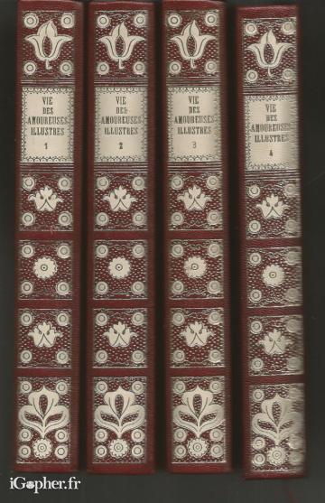 4 livres : Vie des amoureuses illustres