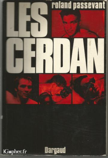Livre : Les Cerdan (Roland Passevant)