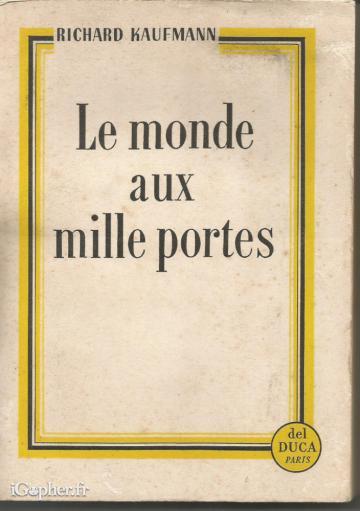Livre : Le monde aux mille portes (Richard Kaufmann)