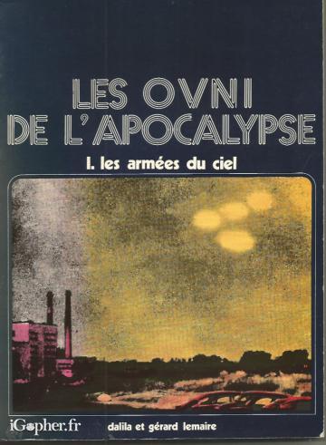 Livre : Les OVNI de l'apocalypse - Tome 1 : Les armées du ciel