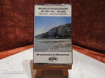 K7 audio Musique Divisionnaire du 39ème Régiment d'Infanterie...