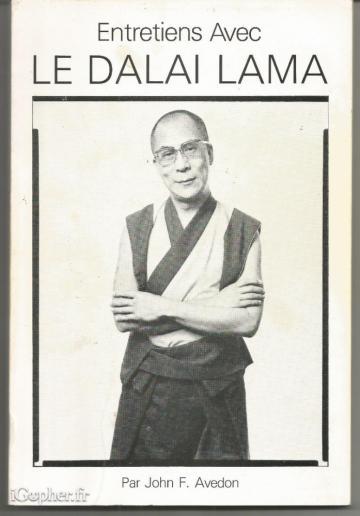 Livre : Entretiens avec Le Dalai Lama (John F. Avedon)