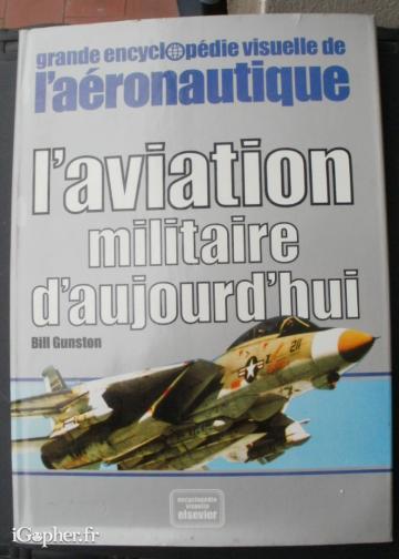 Livre : L'aviation militaire d'aujourd'hui (Bill Gunston)