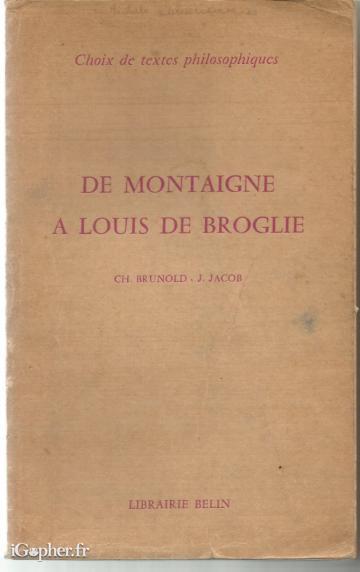 Livre : De Montaigne à Louis de Broglie (Brunold et Jacob)