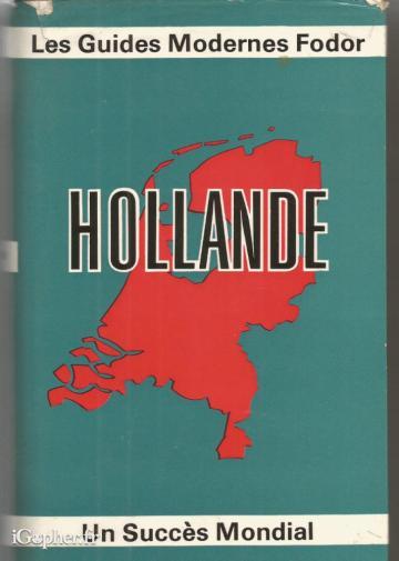 Livre : Les Guides Modernes Fodor : Hollande
