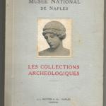 Livre : Les collections archéologiques (Musée National de Naples)