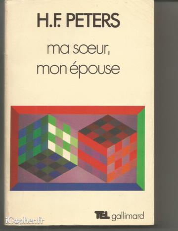 Livre : Ma soeur mon épouse (J.H.F Peters)