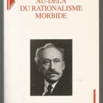 Livre : Au-delà du rationalisme morbide (Eugène Minkowski)