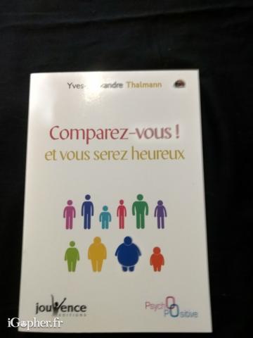 Livre : Comparez-vous ! et vous serez heureux (Thalmman)