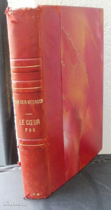 Livre : La fille pauvre Le coeur pur (Maxence Van Der Meersch)
